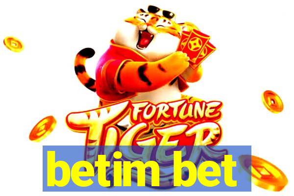 betim bet